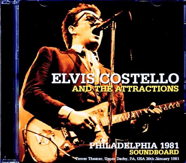 Elvis Costello エルヴィス・コステロ/PA,USA 1981 Soundboard Edition