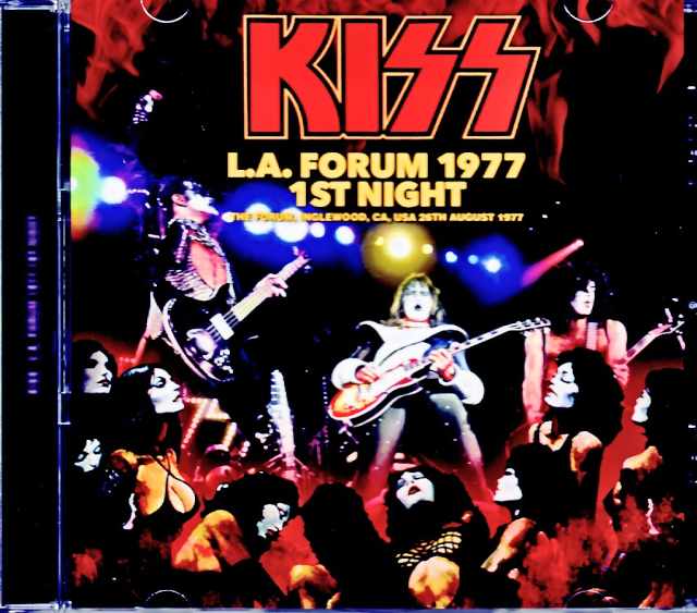 Kiss キッス/CA,USA 8.26.1977 Complete
