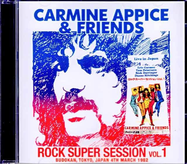 Carmine Appice Eric Carmen,Rick Derringer カーマイン・アピス エリック・カルメン/Tokyo,Japan 1982 Complete