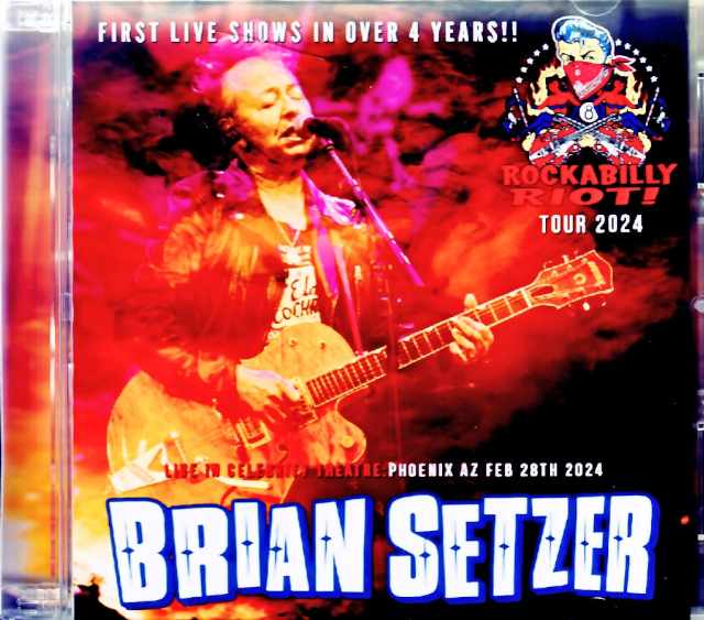Brian Setzer ブライアン・セッツァー/AZ,USA 2004