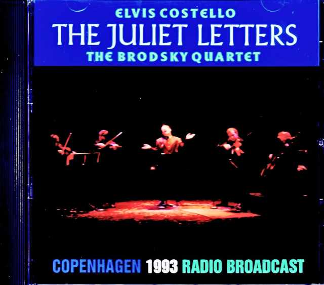 Elvis Costello Brodsky Quartet エルヴィス・コステロ/Denmark 1993 Soundboard Edition