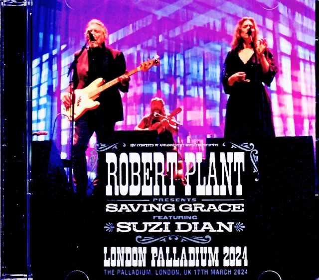 Robert Plant Suzi Dian Saving Grace ロバート・プラント/London,UK 2024