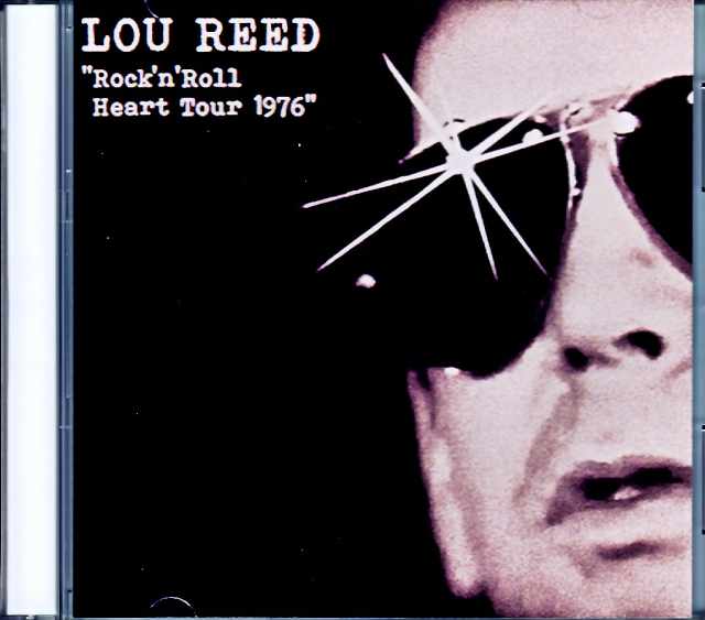 Lou Reed ルー・リード/IL,USA 1976