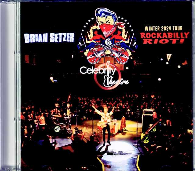 Brian Setzer Rockabilly Riot ブライアン・セッツァー/AZ,USA 2024 Complete