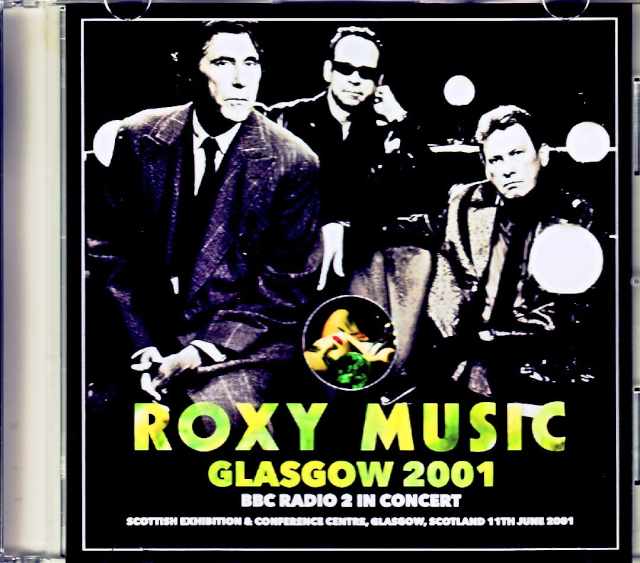 Roxy Music ロキシー・ミュージック/Scotland,UK 2001 Digital Broadcast Edition