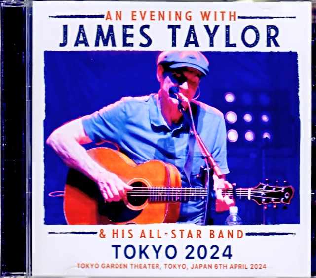 James Taylor ジェームス・テイラー/Tokyo,Japan 2024 Complete