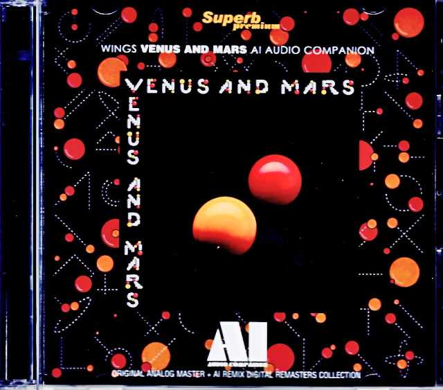 Paul McCartney Wings ポール・マッカートニー ウイングス/ヴィーナス・アンド・マース Venus and Mars AI Audio Companion