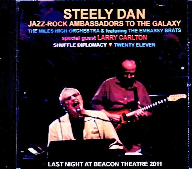 Steely Dan スティーリー・ダン/NY,USA 9.23.2011