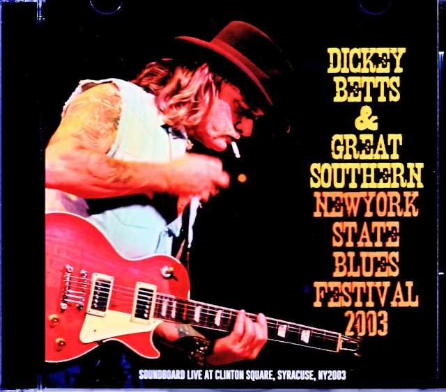 Dickey Betts Great Southern ディッキー・ベッツ/NY,USA 2003 Complete