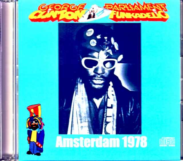 George Clinton Parliament Funkadelic ジョージ・クリントン パーラメント ファンカデリック/Holland 1978 & more