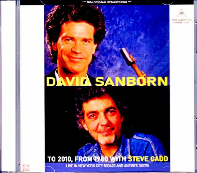 David Sanborn Steve Gadd デヴィッド・サンボーン スティーヴ・ガッド/NY,USA 1980 & more
