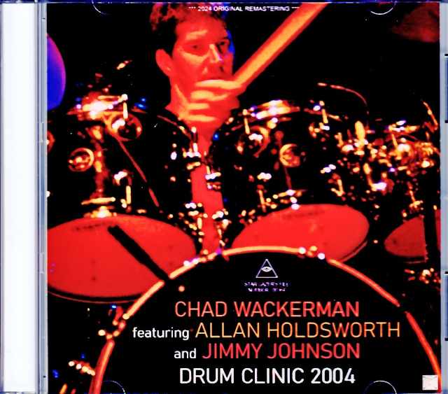 Chad Wackerman Allan Holdsworth チャド・ワッカーマン アラン・ホールズワース/IL,USA 2004