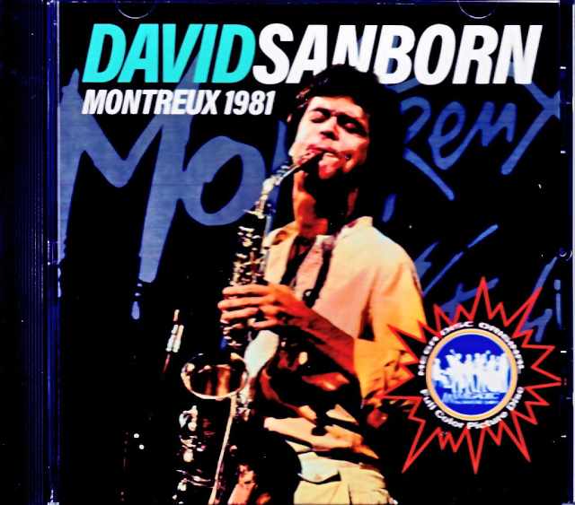 David Sanborn Mike Stern,Marcus Miller,Robben Ford デヴィッド・サンボーン/Switzerland 1981 & more
