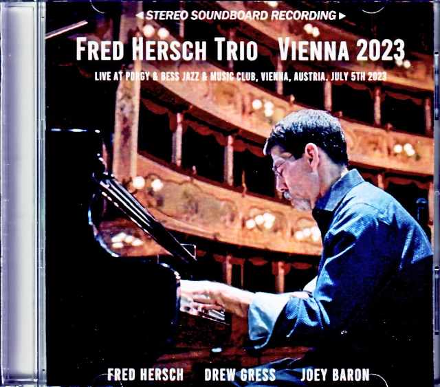 Fred Hersch Trio フレッド・ハーシュ/Austria 2023 Complete
