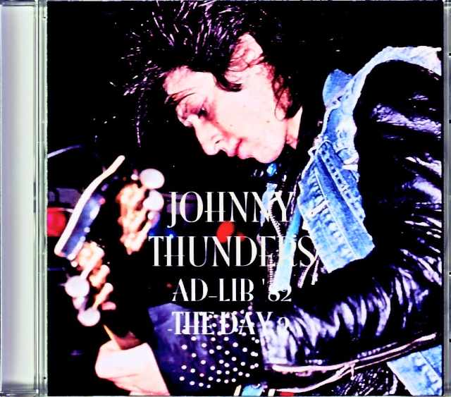 Johnny Thunders ジョニー・サンダース/England,UK 5.29.1982