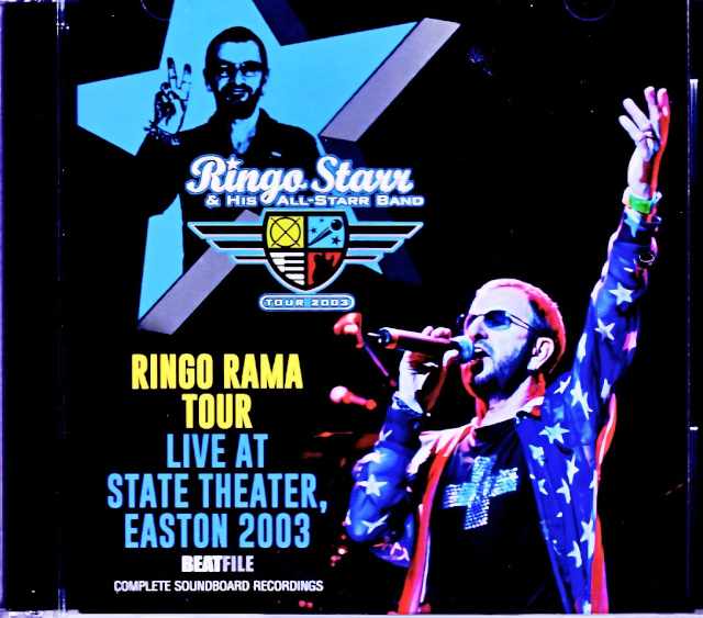 Ringo Starr & His All-Starr Band リンゴ・スター/PA,USA 2003 Complete