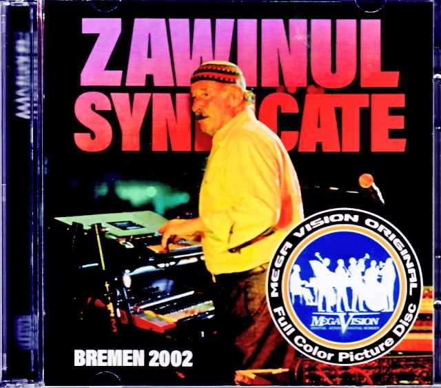 Zawinul Syndicate ザヴィヌル・シンジケート/Germany 2002 Complete