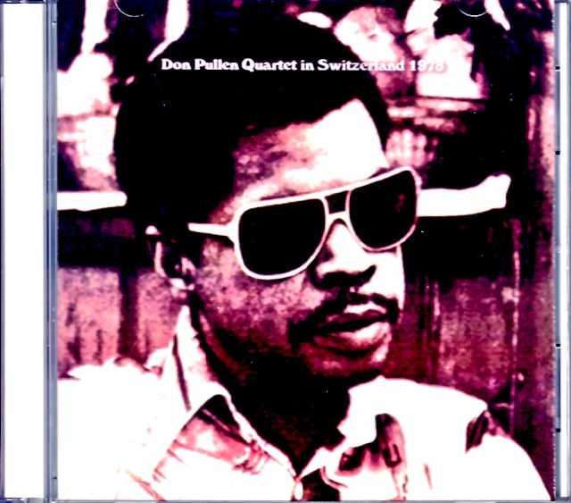 Don Pullen Quartet ドン・プレーン/Switzerland 1978