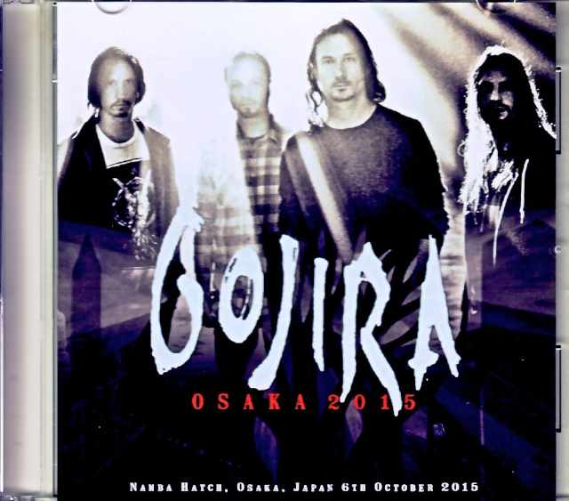 Gojira ゴジラ/Osaka,Japan 2015 Complete