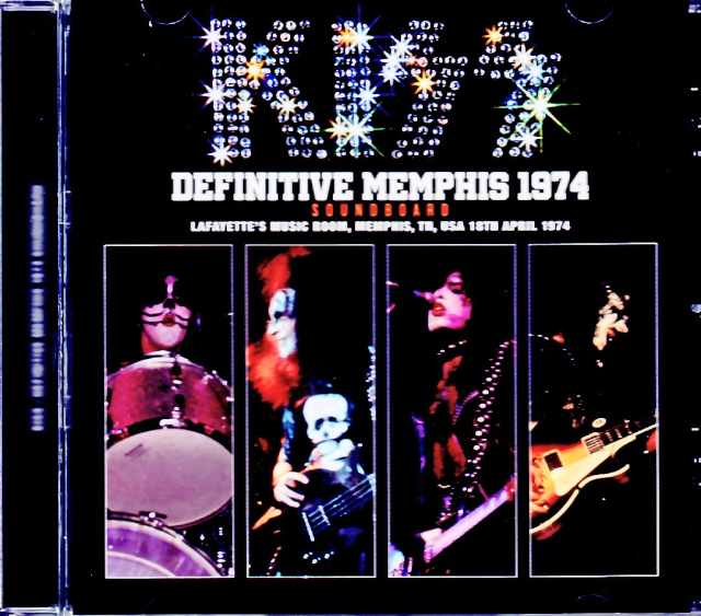 Kiss キッス/TN,USA 1974 Complete Soundboard Edition