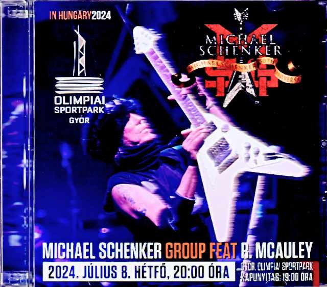 Michael Schenker Group マイケル・シェンカー/Hungary 2024 Complete