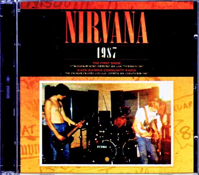 Nirvana ニルヴァーナ/WA,USA 1987 & more