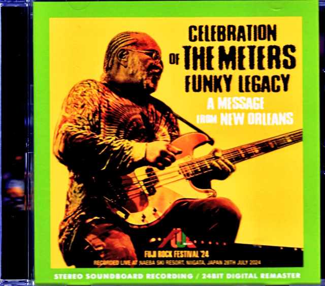 Celebration of the Meters Funky Legacy ミーターズ/Niigata,Japan 2024 Complete Soundboard Edition
