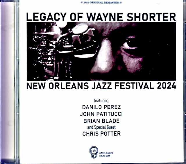 Legacy of Wayne Shorter Chris Potter,Danilo Perez,John Patitucci,Brian Blade クリス・ポッター/LA,USA 2024 Complete
