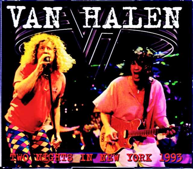 Van Halen ヴァン・ヘイレン/NY,USA 1993 2Days Complete
