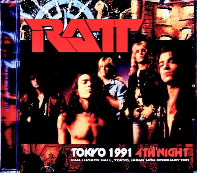 Ratt ラット/Tokyo,Japan 2.14.1991 Complete