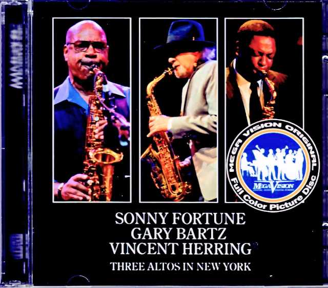 Sonny Fortune Gary Bartz Vincent Herring ソニー・フォーチュン ゲイリー・バーツ/NY,USA 2003