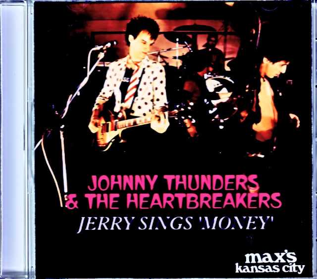 Johnny Thunders and the Heartbreakers ジョニー・サンダース/NY,USA 8.28.1979