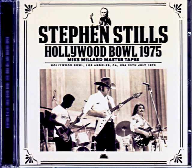Stephen Stills スティーブン・スティルス/CA,USA 1975 Complete Mike Millard Master Tapes