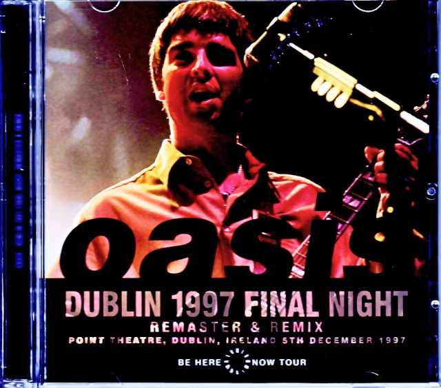 Oasis オアシス/Ireland 1997 Remaster Remix Soundboard Edition