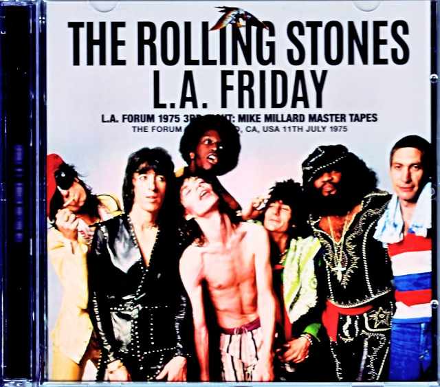 Rolling Stones ローリング・ストーンズ/CA,USA 7.11.1975 Mike Millard Master Tapes Upgrade