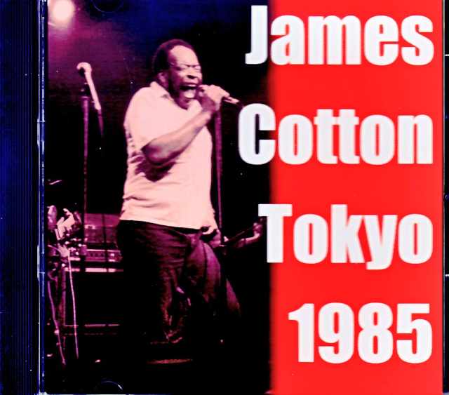 James Cotton ジェームス・コットン/Tokyo,Japan 1985