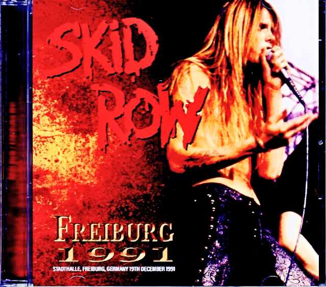 Skid Row スキッド・ロウ/Germany 12.19.1991 Complete