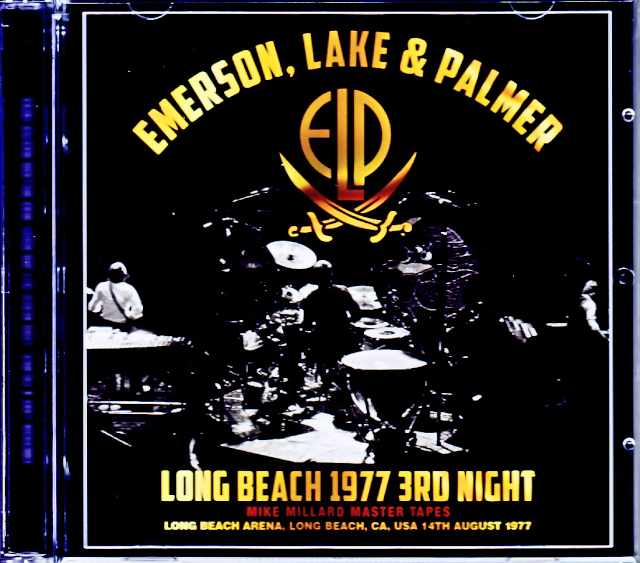 Emerson,Lake and Palmer エマーソン・レイク・アンド・パーマー/CA,USA 8.14.1977 Complete Mike Millard Master Tapes