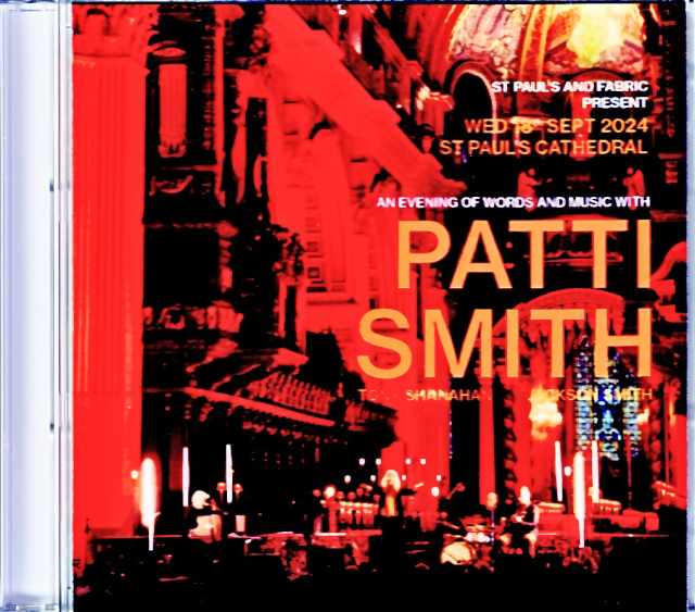 Patti Smith Quartet パティ・スミス/London,UK 2024 Complete