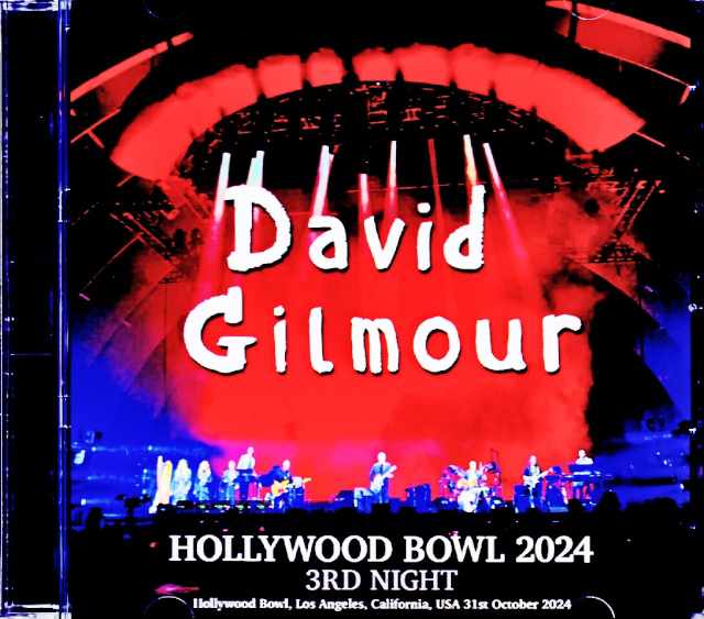 David Gilmour デヴィッド・ギルモア/CA,USA 10.31.2024 Complete