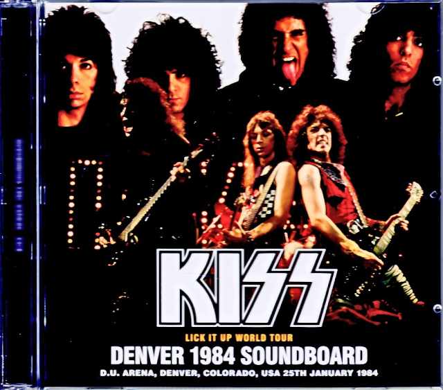 Kiss キッス/CO,USA 1984 Complete Soundboard Edition