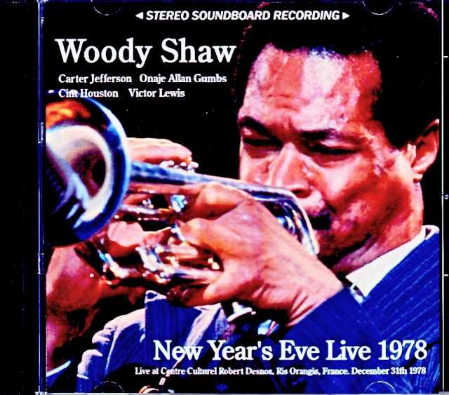 Woody Shaw ウディ・ショウ/France 1978