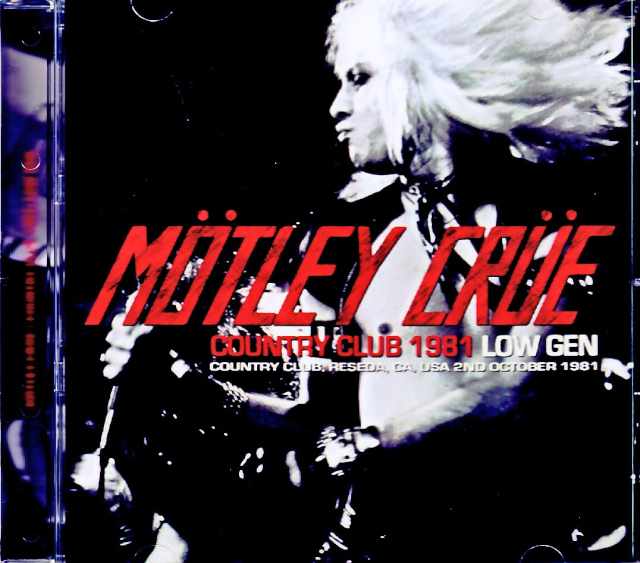 Motley Crue モトリー・クルー/CA,USA 1981