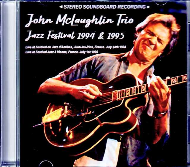 John McLaughlin Trio Joey DeFrancesco ジョン・マクラフリン ジョーイ・デフランセスコ/France 1994 & more