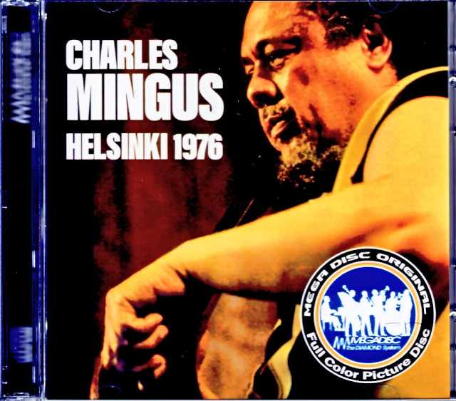 Charles Mingus Quintet チャールズ・ミンガス/Finland 1976