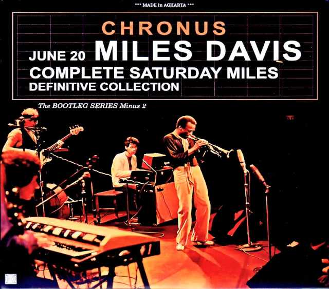 Miles Davis Keith Jarrett,Chick Corea Dave Holland,Jack DeJohnette マイルス・デイヴィス/土星神クロノス NY,USA 1970 2Source Edition
