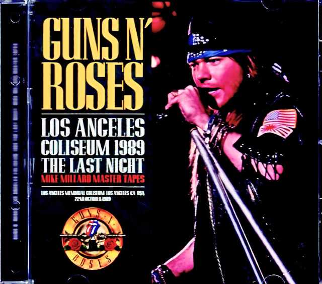 Guns N' Roses ガンズ・アンド・ローゼス/CA,USA 10.22.1989 Complete Mike Millard Master Tapes