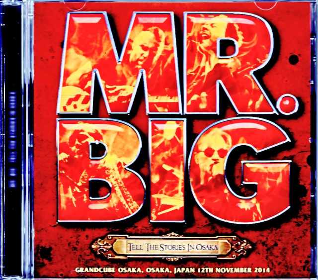 Mr. Big ミスター・ビッグ/Osaka,Japan 2014 Complete