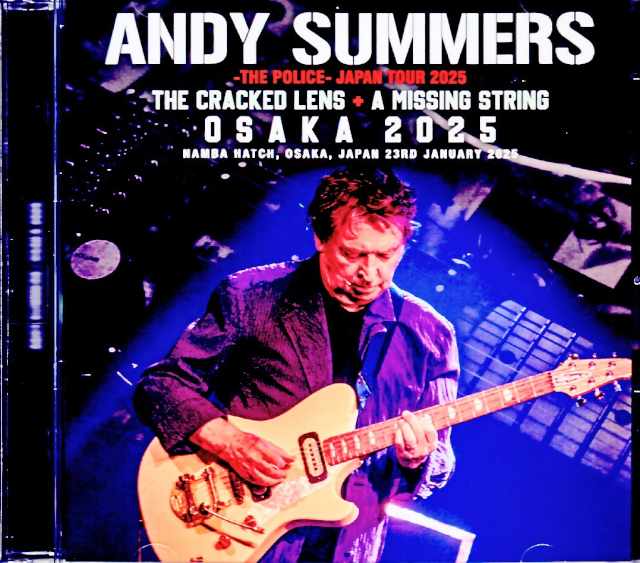 Andy Summers アンディ・サマーズ/Osaka,Japan 2025 Complete