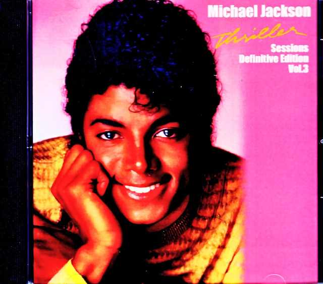 Michael Jackson マイケル・ジャクソン/Thriller Alternate Demo Sessions Vol.3